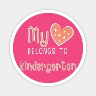 My Heart Belongs to Kindergarten Magnet